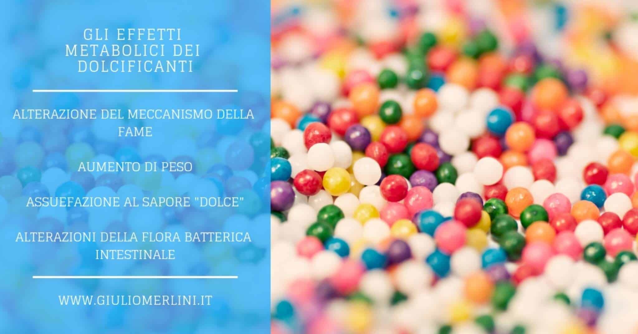 dolcificanti effetti metabolici
