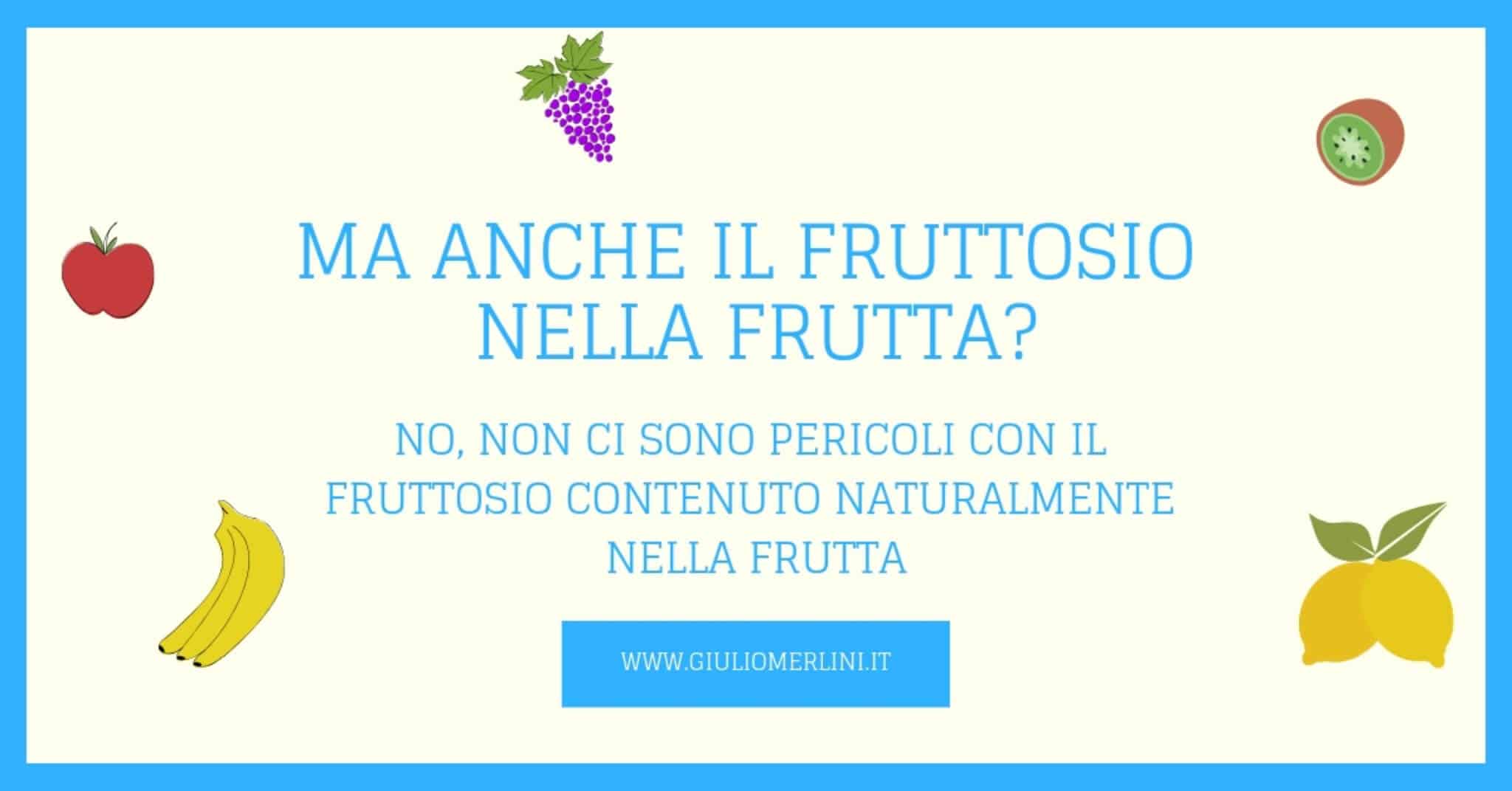 fruttosio nella frutta