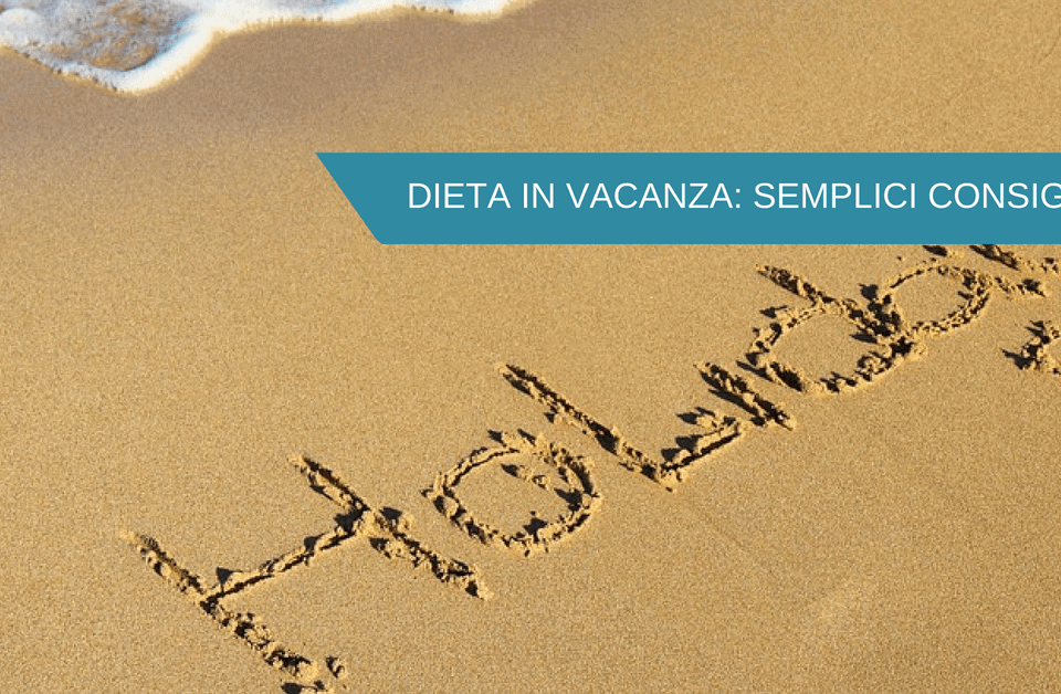 dieta in vacanza