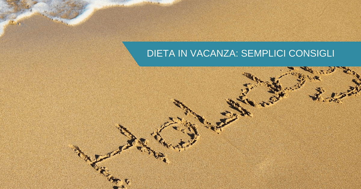 dieta in vacanza