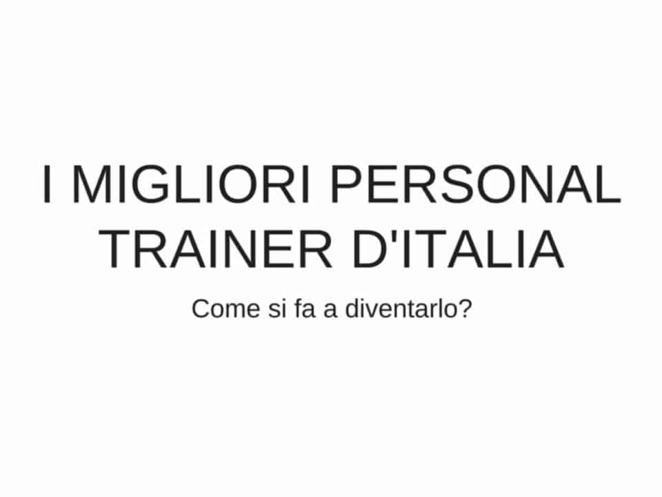 migliori personal trainer
