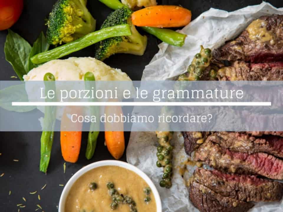porzioni e grammature