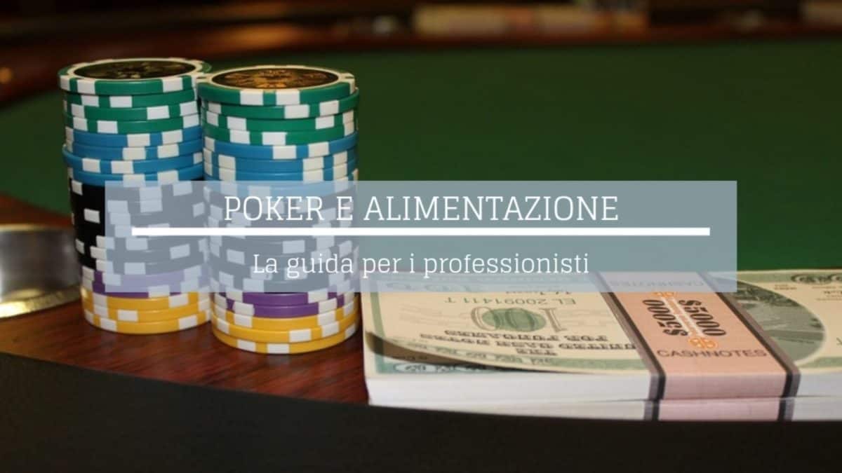 alimentazione nel giocatore di poker