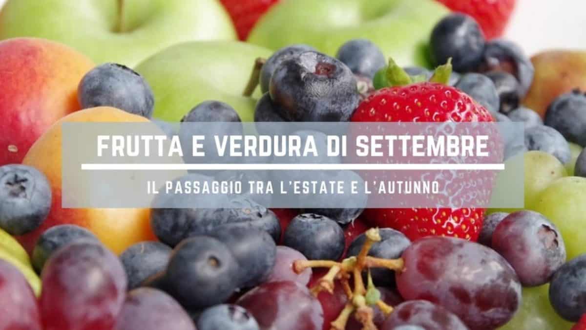 frutta e verdura di stagione a settembre