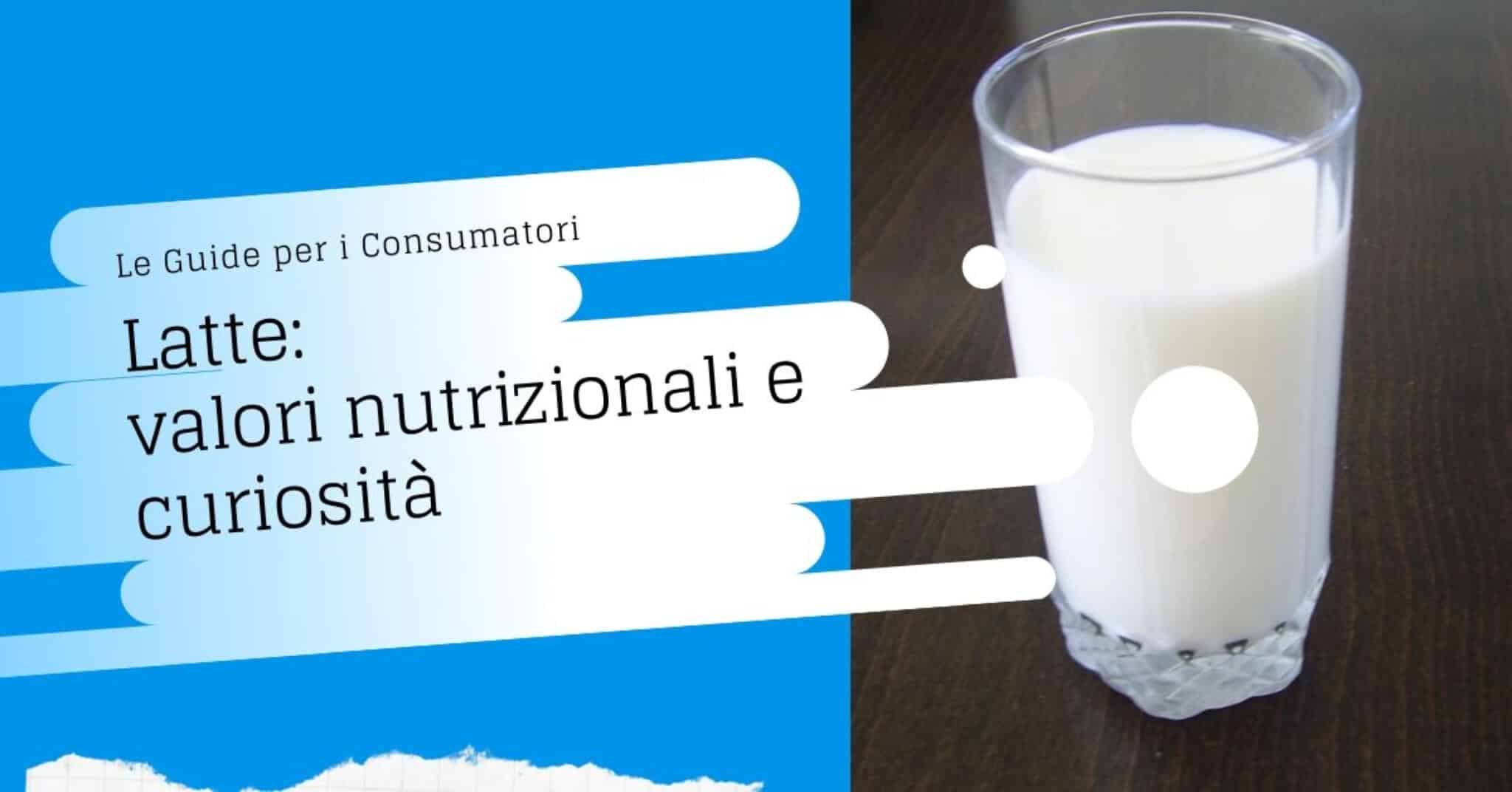 Latte valori nutrizionali