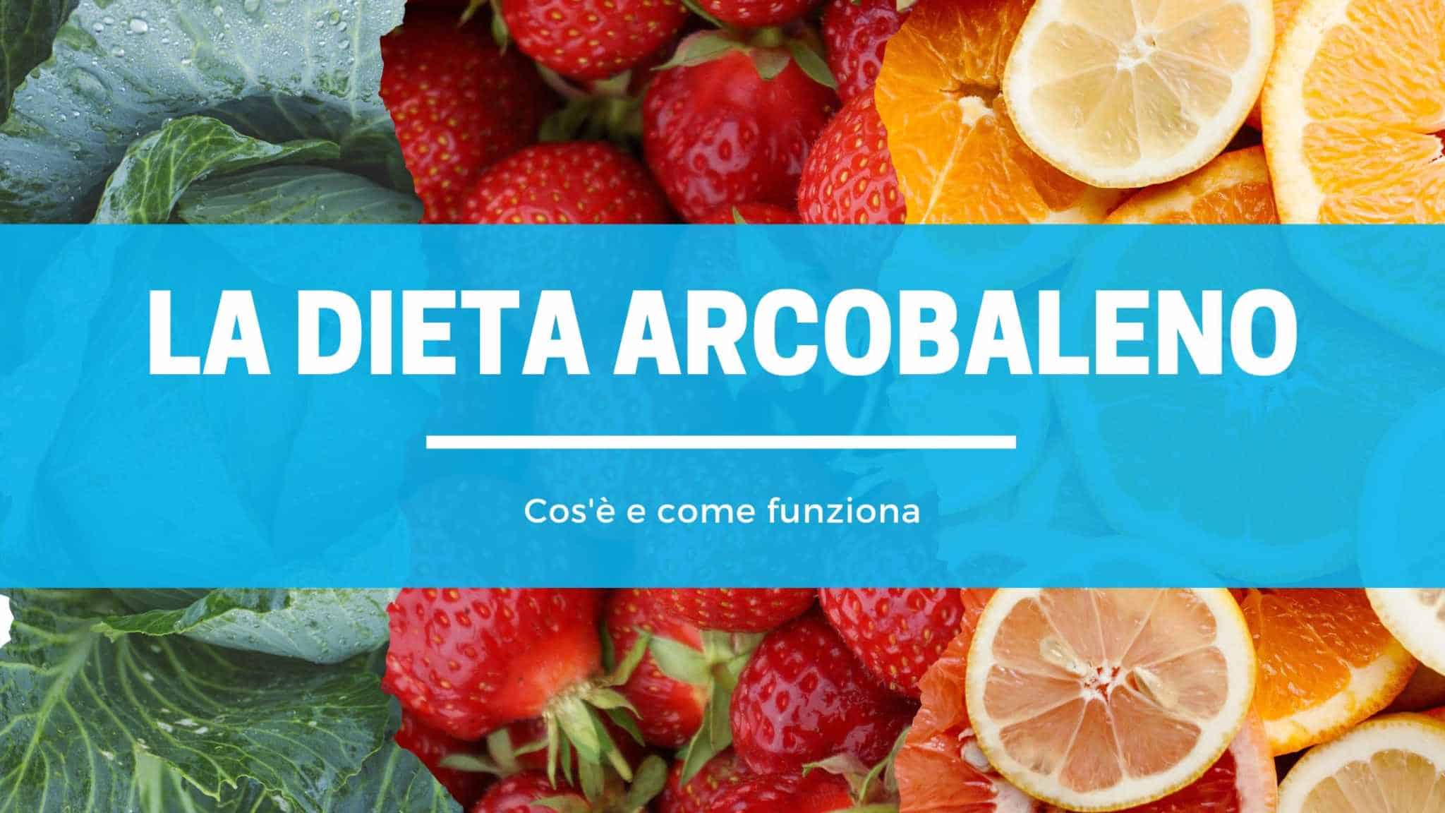 La dieta arcobaleno