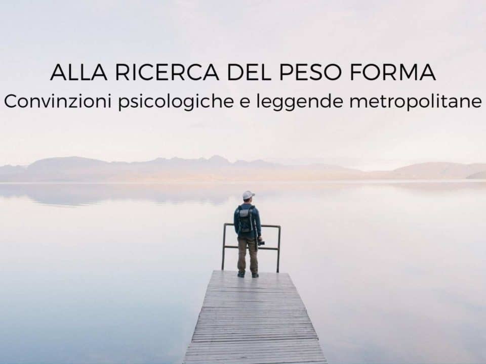 Alla ricerca del peso forma
