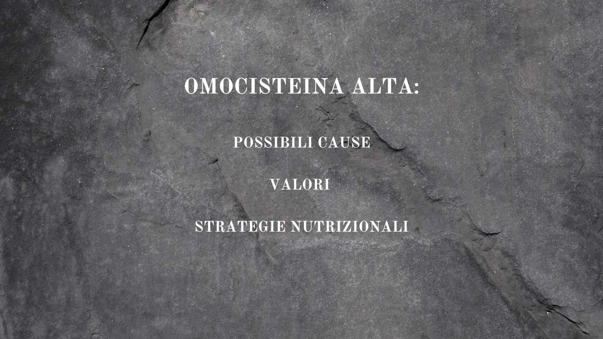 Omocisteina alta